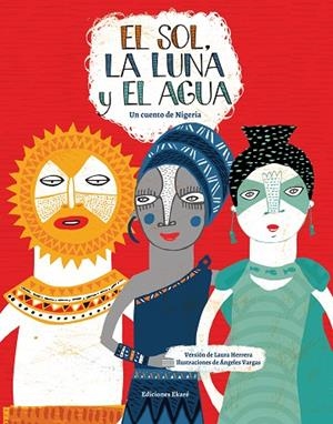 EL SOL, LA LUNA Y EL AGUA | 9788494303883 | LAURA HERRERA | Llibres Parcir | Librería Parcir | Librería online de Manresa | Comprar libros en catalán y castellano online