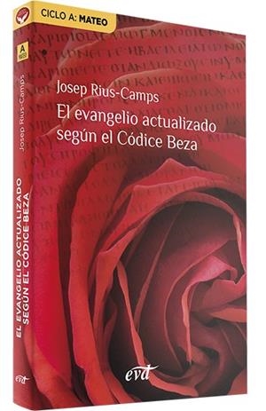 EL EVANGELIO ACTUALIZADO SEGÚN EL CÓDICE BEZA | 9788490738252 | JOSEP RIUS CAMPS | Llibres Parcir | Librería Parcir | Librería online de Manresa | Comprar libros en catalán y castellano online