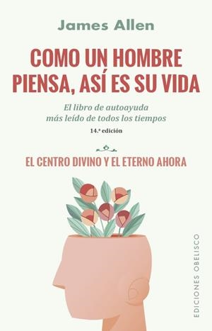 COMO UN HOMBRE PIENSA, ASÍ ES SU VIDA (N.E.) | 9788491119555 | ALLEN, JAMES | Llibres Parcir | Llibreria Parcir | Llibreria online de Manresa | Comprar llibres en català i castellà online