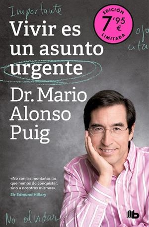 VIVIR ES UN ASUNTO URGENTE (CAMPAÑA DE VERANO EDICIÓN LIMITADA) | 9788413149189 | ALONSO PUIG, DR. MARIO | Llibres Parcir | Librería Parcir | Librería online de Manresa | Comprar libros en catalán y castellano online