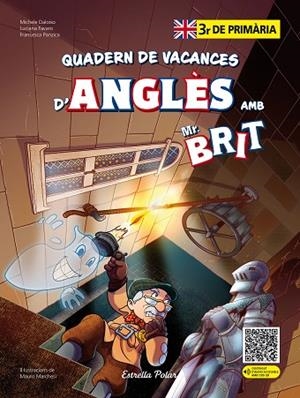 MR. BRIT. QUADERN DE VACANCES D'ANGLÈS. 3R DE PRIMÀRIA | 9788413898278 | AA. VV. | Llibres Parcir | Librería Parcir | Librería online de Manresa | Comprar libros en catalán y castellano online