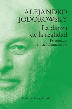 LA DANZA DE LA REALIDAD | 9788410183544 | JODOROWSKY, ALEJANDRO | Llibres Parcir | Llibreria Parcir | Llibreria online de Manresa | Comprar llibres en català i castellà online