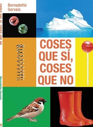 COSES QUE SÍ, COSES QUE NO | 9788419893260 | GERVAIS, BERNADETTE | Llibres Parcir | Librería Parcir | Librería online de Manresa | Comprar libros en catalán y castellano online