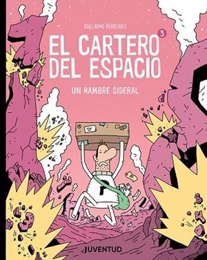 EL CARTERO DEL ESPACIO 3 | 9788426148933 | PERREAULT, GUILLAUME | Llibres Parcir | Librería Parcir | Librería online de Manresa | Comprar libros en catalán y castellano online