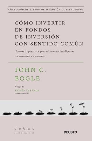 CÓMO INVERTIR EN FONDOS DE INVERSIÓN CON SENTIDO COMÚN | 9788423428793 | BOGLE, JOHN C. | Llibres Parcir | Llibreria Parcir | Llibreria online de Manresa | Comprar llibres en català i castellà online