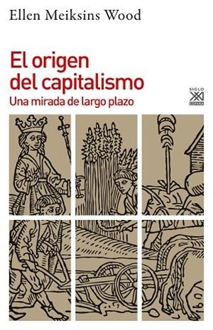 EL ORIGEN DEL CAPITALISMO | 9788432320095 | WOOD, ELLEN MEIKSINS | Llibres Parcir | Llibreria Parcir | Llibreria online de Manresa | Comprar llibres en català i castellà online