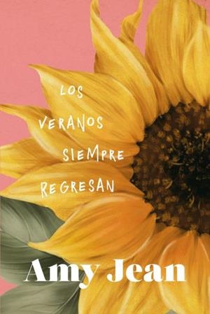 LOS VERANOS SIEMPRE REGRESAN | 9788419131614 | JEAN, AMY | Llibres Parcir | Librería Parcir | Librería online de Manresa | Comprar libros en catalán y castellano online