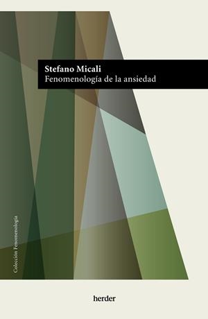 FENOMENOLOGÍA DE LA ANSIEDAD | 9788425451065 | MICALI, STEFANO | Llibres Parcir | Librería Parcir | Librería online de Manresa | Comprar libros en catalán y castellano online