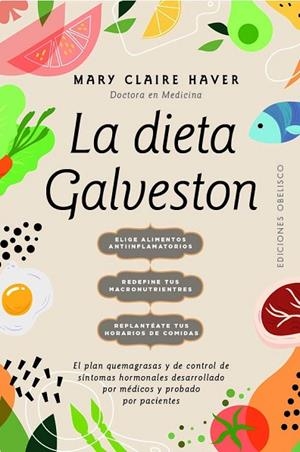 LA DIETA GALVESTON | 9788411721585 | HAVER, MARY CLAIRE | Llibres Parcir | Llibreria Parcir | Llibreria online de Manresa | Comprar llibres en català i castellà online