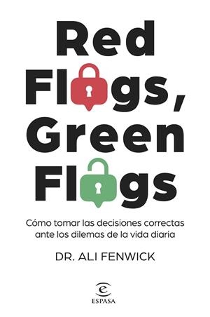 RED FLAGS, GREEN FLAGS | 9788467072839 | DR. ALI FENWICK | Llibres Parcir | Librería Parcir | Librería online de Manresa | Comprar libros en catalán y castellano online
