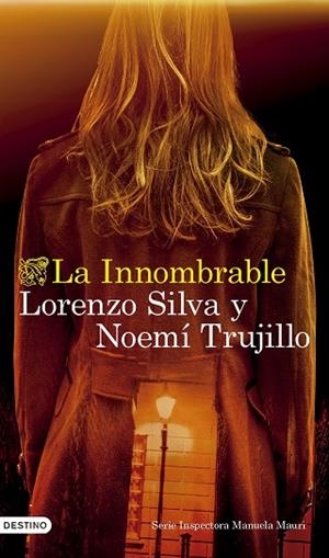 LA INNOMBRABLE | 9788423365142 | SILVA, LORENZO/TRUJILLO, NOEMÍ | Llibres Parcir | Librería Parcir | Librería online de Manresa | Comprar libros en catalán y castellano online
