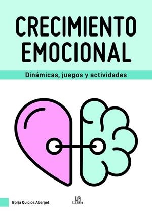 CRECIMIENTO EMOCIONAL | 9788466240376 | QUICIOS ABERGEL, BORJA | Llibres Parcir | Librería Parcir | Librería online de Manresa | Comprar libros en catalán y castellano online