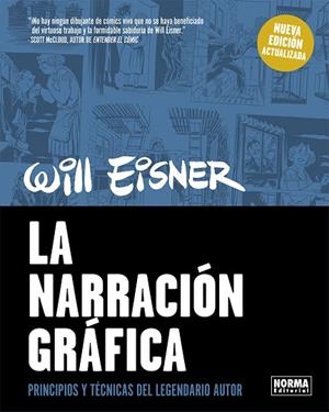 LA NARRACION GRAFICA (NUEVA EDICIÓN ACTUALIZADA) | 9788467969894 | WILL EISNER | Llibres Parcir | Librería Parcir | Librería online de Manresa | Comprar libros en catalán y castellano online