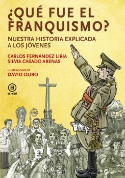 ¿QUÉ FUE EL FRANQUISMO? | 9788446054443 | CASADO / FERNANDEZ LIRIA | Llibres Parcir | Llibreria Parcir | Llibreria online de Manresa | Comprar llibres en català i castellà online