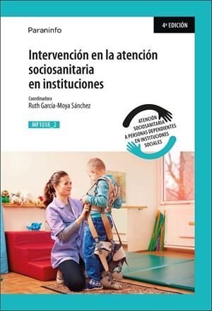 INTERVENCIÓN EN LA ATENCIÓN SOCIOSANITARIA EN INSTITUCIONES | 9788428334921 | GARCÍA-MOYA SÁNCHEZ, RUTH | Llibres Parcir | Librería Parcir | Librería online de Manresa | Comprar libros en catalán y castellano online