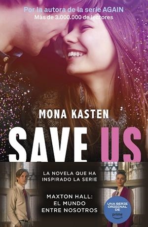 SAVE 3. SAVE US | 9788408262435 | KASTEN, MONA | Llibres Parcir | Llibreria Parcir | Llibreria online de Manresa | Comprar llibres en català i castellà online