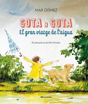 GOTA A GOTA | 9788413563749 | GÓMEZ, MAR | Llibres Parcir | Librería Parcir | Librería online de Manresa | Comprar libros en catalán y castellano online