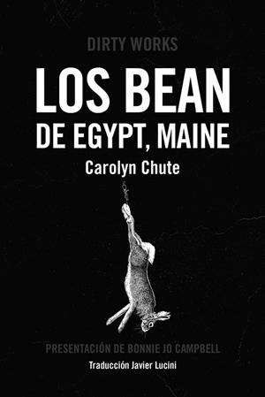 LOS BEAN DE EGYPT, MAINE | 9788419288288 | CHUTE, CAROLYN | Llibres Parcir | Librería Parcir | Librería online de Manresa | Comprar libros en catalán y castellano online