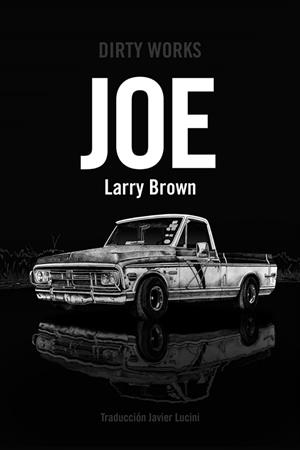 JOE | 9788412112856 | BROWN, LARRY | Llibres Parcir | Librería Parcir | Librería online de Manresa | Comprar libros en catalán y castellano online