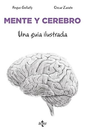 MENTE Y CEREBRO | 9788430990283 | GELLATLY, ANGUS | Llibres Parcir | Librería Parcir | Librería online de Manresa | Comprar libros en catalán y castellano online