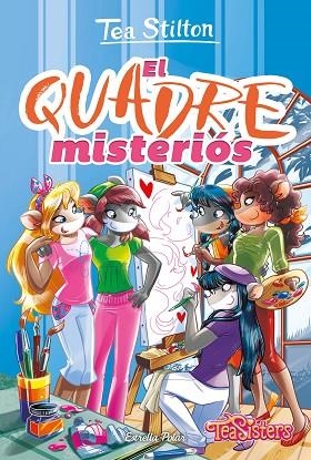 EL QUADRE MISTERIÓS | 9788413898506 | STILTON, TEA | Llibres Parcir | Llibreria Parcir | Llibreria online de Manresa | Comprar llibres en català i castellà online