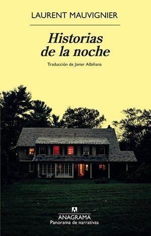 HISTORIAS DE LA NOCHE | 9788433924391 | MAUVIGNIER, LAURENT | Llibres Parcir | Librería Parcir | Librería online de Manresa | Comprar libros en catalán y castellano online