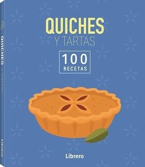 100 RECETAS QUICHES Y TARTAS | 9788411540667 | AA, VV | Llibres Parcir | Llibreria Parcir | Llibreria online de Manresa | Comprar llibres en català i castellà online