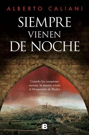 SIEMPRE VIENEN DE NOCHE | 9788466678209 | CALIANI, ALBERTO | Llibres Parcir | Llibreria Parcir | Llibreria online de Manresa | Comprar llibres en català i castellà online