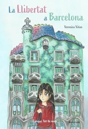 LA LLIBERTAT A BARCELONA | 9788412770612 | VIÑAS ESCUDERO, VERONICA | Llibres Parcir | Llibreria Parcir | Llibreria online de Manresa | Comprar llibres en català i castellà online
