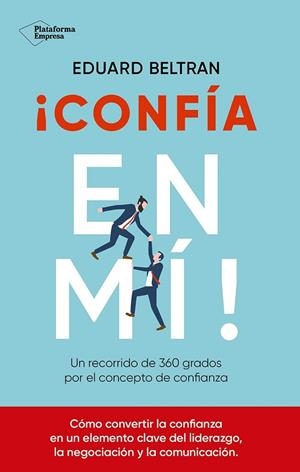 ¡CONFÍA EN MÍ! | 9788410243279 | BELTRAN, EDUARD | Llibres Parcir | Llibreria Parcir | Llibreria online de Manresa | Comprar llibres en català i castellà online
