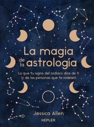 LA MAGIA DE LA ASTROLOGÍA | 9788416344932 | ALLEN, JESSICA | Llibres Parcir | Librería Parcir | Librería online de Manresa | Comprar libros en catalán y castellano online