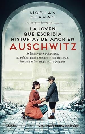 LA JOVEN QUE ESCRIBÍA HISTORIAS DE AMOR EN AUSCHWITZ. INSPIRADA EN HECHOS REALES | 9788419620606 | CURHAM, SIOBHAN | Llibres Parcir | Librería Parcir | Librería online de Manresa | Comprar libros en catalán y castellano online