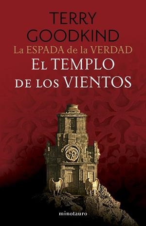 LA ESPADA DE LA VERDAD Nº 04/17 EL TEMPLO DE LOS VIENTOS | 9788445016534 | GOODKIND, TERRY | Llibres Parcir | Llibreria Parcir | Llibreria online de Manresa | Comprar llibres en català i castellà online