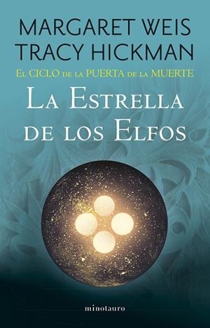 EL CICLO DE LA PUERTA DE LA MUERTE Nº 02/07 LA ESTRELLA DE LOS ELFOS | 9788445016954 | WEIS / TRACY HICKMAN, MARGARET | Llibres Parcir | Librería Parcir | Librería online de Manresa | Comprar libros en catalán y castellano online