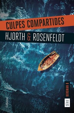 CULPES COMPARTIDES | 9788466432207 | HJORTH, MICHAEL/ROSENFELDT, HANS | Llibres Parcir | Llibreria Parcir | Llibreria online de Manresa | Comprar llibres en català i castellà online