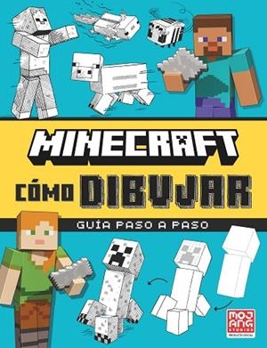 MINECRAF OFICIAL: CÓMO DIBUJAR | 9788410021525 | AB, MOJANG | Llibres Parcir | Librería Parcir | Librería online de Manresa | Comprar libros en catalán y castellano online