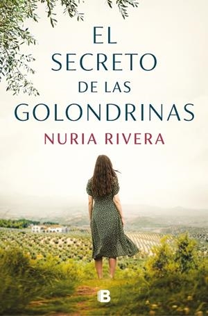 EL SECRETO DE LAS GOLONDRINAS | 9788466678414 | RIVERA, NURIA | Llibres Parcir | Librería Parcir | Librería online de Manresa | Comprar libros en catalán y castellano online