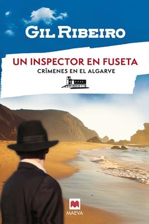 UN INSPECTOR EN FUSETA | 9788419638984 | RIBEIRO, GIL | Llibres Parcir | Librería Parcir | Librería online de Manresa | Comprar libros en catalán y castellano online