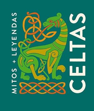 MITOS Y LEYENDAS CELTAS | 9788419599841 | ACOSTA, PABLO | Llibres Parcir | Llibreria Parcir | Llibreria online de Manresa | Comprar llibres en català i castellà online