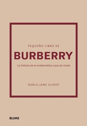 PEQUEÑO LIBRO DE BURBERRY | 9788410048492 | GILROY, DARLA-JANE | Llibres Parcir | Librería Parcir | Librería online de Manresa | Comprar libros en catalán y castellano online