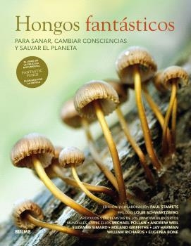 HONGOS FANTÁSTICOS | 9788410048522 | STAMETS, PAUL/SCHWARTZBERG, LOUIE | Llibres Parcir | Librería Parcir | Librería online de Manresa | Comprar libros en catalán y castellano online
