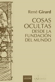COSAS OCULTAS DESDE LA FUNDACIÓN DEL MUNDO | 9788430120918 | GIRARD, RENÉ | Llibres Parcir | Librería Parcir | Librería online de Manresa | Comprar libros en catalán y castellano online