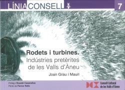 INDÚSTRIES DE LES VALLS D'ÀNEU | 9788409505548 | GRAU MAURI, JOAN | Llibres Parcir | Librería Parcir | Librería online de Manresa | Comprar libros en catalán y castellano online
