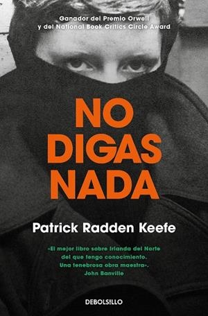NO DIGAS NADA | 9788466356091 | KEEFE, PATRICK RADDEN | Llibres Parcir | Librería Parcir | Librería online de Manresa | Comprar libros en catalán y castellano online