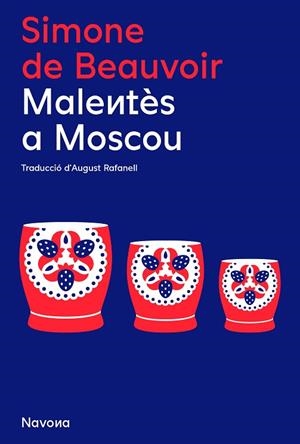 MALENTÈS A MOSCOU | 9788419179852 | DE BEAUVOIR, SIMONE | Llibres Parcir | Librería Parcir | Librería online de Manresa | Comprar libros en catalán y castellano online