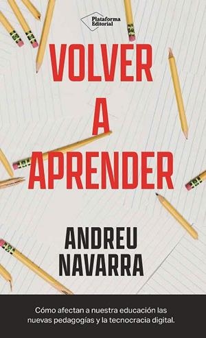 VOLVER A APRENDER | 9788410243293 | NAVARRA, ANDREU | Llibres Parcir | Librería Parcir | Librería online de Manresa | Comprar libros en catalán y castellano online