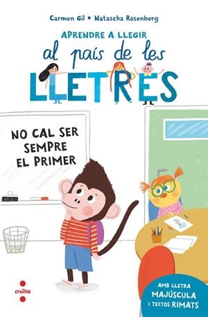 APRENDRE A LLEGIR 4. NO CAL SER SEMPRE EL PRIMER | 9788466157971 | GIL MARTÍNEZ, CARMEN | Llibres Parcir | Librería Parcir | Librería online de Manresa | Comprar libros en catalán y castellano online