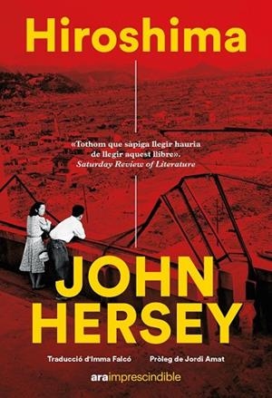HIROSHIMA | 9788411730822 | HERSEY, JOHN | Llibres Parcir | Librería Parcir | Librería online de Manresa | Comprar libros en catalán y castellano online