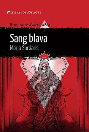 SANG BLAVA | 9788419415295 | SARDANS, MARIA | Llibres Parcir | Llibreria Parcir | Llibreria online de Manresa | Comprar llibres en català i castellà online