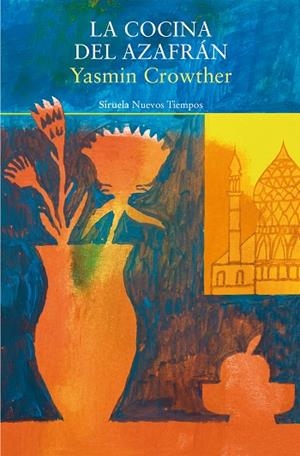 LA COCINA DEL AZAFRÁN | 9788419942920 | CROWTHER, YASMIN | Llibres Parcir | Librería Parcir | Librería online de Manresa | Comprar libros en catalán y castellano online